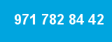 971 782 84 42